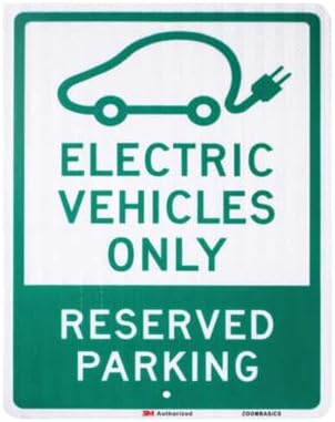1 ОПАКОВКА - Паркинг знак EV За Електрически превозни средства е Запазено 12 x 18 3 М Оторизиран Инженеринг клас, НАПРИМЕР,