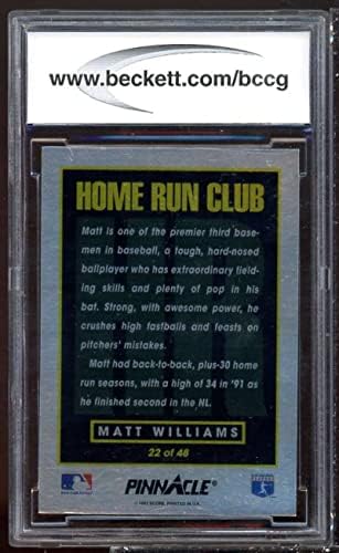 Карта на Мат Уилямс 1993 Pinnacle Home Run Club 22 БГД BCCG 10