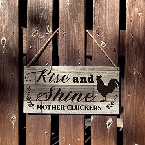 Забавни Надписи Подарък Селска Къща Rise and Shine Mother Cluckers Дървена Подвесная Знак Деревенское Стенно Изкуство за Декорация на Дома,