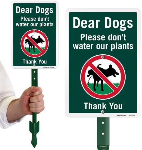 SmartSign 10 x 7 инча Скъпи куче, моля, не се полива нашите растения Забавен perfekt-знак, комплект за 18-инчов кола, 40-мм Ламиниран