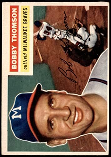1956 Topps 257 Боби Томсън Милуоки Брейвз (Бейзболна картичка) VG/БИВШ Брейвз