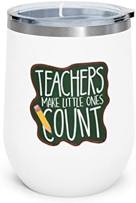 Учители Карат на Дете се Счита за 12 унции Изолиран Чаша за Вино Живота на Учителя Преподавательская Работа Ден на благодарност към Учителите