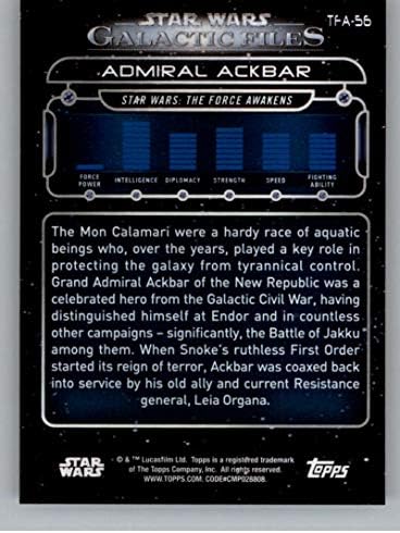 2018 Начело Star Wars Galactic Files TFA-56 Официалната Неспортивная търговска карта на адмирал Акбар в NM или по-добро състояние