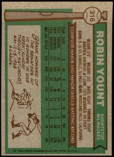 1976 Topps 316 Робин Янт Милуоки Брюэрз (Бейзболна картичка) VG/БИВШ Брюэрз