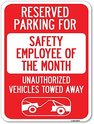 Зарезервированная паркинг за по-добър служител по сигурността на месеца, отбуксировавшего неразрешено превозни средства | Паркинг