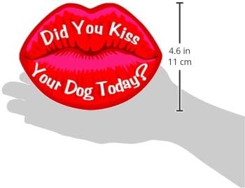 Представете си Тези Устни-Магнити размер 4-1 / 2 инча на 6 инча, Вие днес Целува Кучето Си
