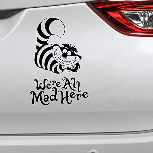 Cheshire cat Котка, Ние Всички Тук са Луди, за Страна на Чудесата, Стикер, Стикер за Автомобил, Камион, монтиран на стената Лаптоп, 2 бр.