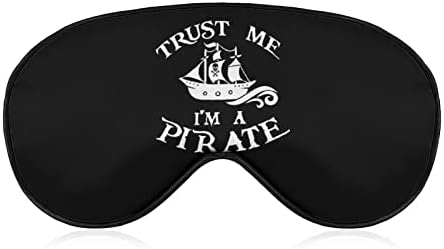 Повярвай Ми, Аз съм Пират, Маска За Очи За Сън, Сладък Превръзки На Очите, Сенки за очи, Подаръци за Жени и Мъже